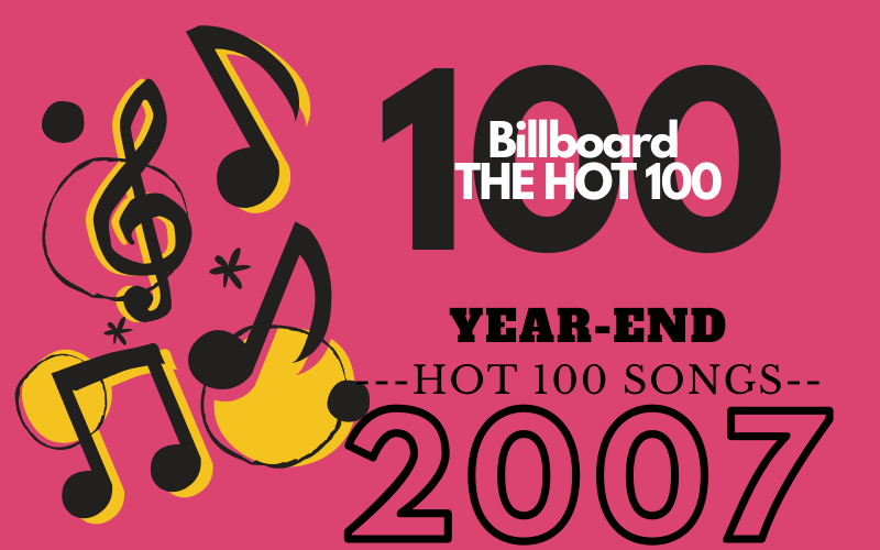 Top 100 Songs of 2007