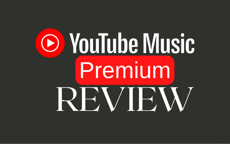 YouTube Music Premium Review